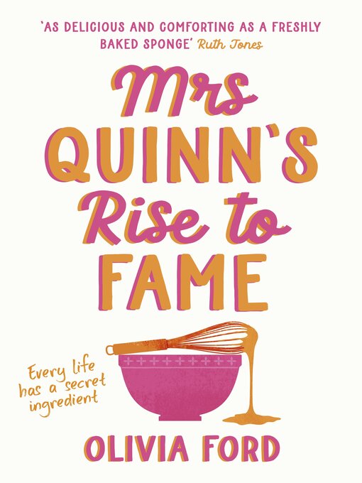 Title details for Mrs Quinn's Rise to Fame by Olivia Ford - Available